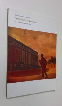 Sukupolvipolitiikka : nuoret ja eduskuntavaalit 2007