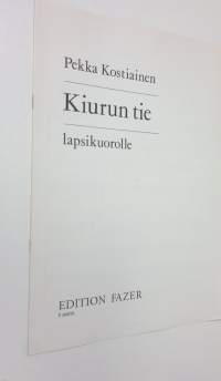 Kiurun tie : lapsikuorolle