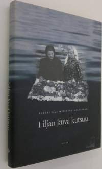 Liljan kuva kutsuu