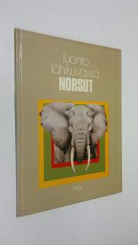 Luonto lähikuvassa 9, Norsut