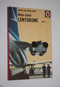 Miten toimii lentokone