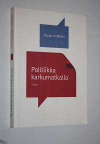 Politiikka karkumatkalla