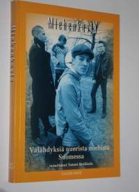 Miehenkuvia : välähdyksiä nuorista miehistä Suomessa