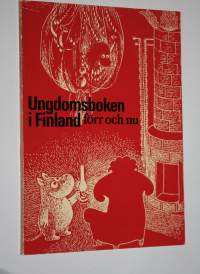 Ungdomsboken i Finland förr och nu