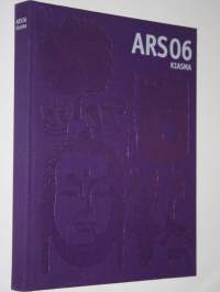 Ars 06 : toden tuntu = sense of the real