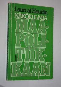 Näkökulmia maapolitiikkaan