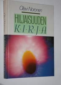 Hiljaisuuden kirja (signeerattu)