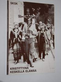 Kristittyinä keskellä elämää : Turussa 14-1761979 pidettyjen yhteisten suomalaisten kirkkopäivien raportti