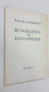 Runoilijoita ja kiistamiehiä