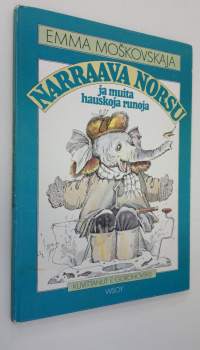 Narraava norsu ja muita hauskoja runoja