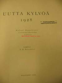 Uutta kylvöä. Kenraali Mannerheimin lastensuojeluliiton julkaisu 1928