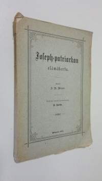 Joseph-patriarkan elämäkerta