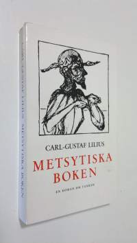 Metsytiska boken : en roman om tanken