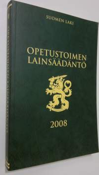 Opetustoimen lainsäädäntö 2008