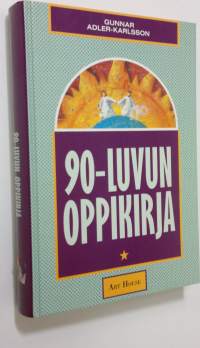 90-luvun oppikirja : eloonjäämisemme ehdoista