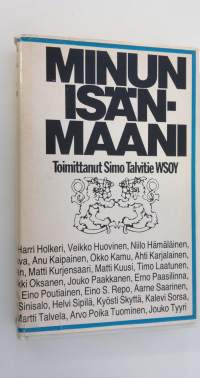 Minun isänmaani : isänmaan monet kasvot