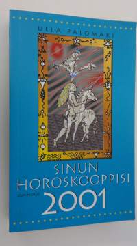 Sinun horoskooppisi 2001