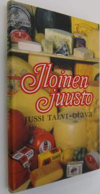 Iloinen juusto