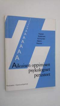 Aikuisen oppimisen psykologiset perusteet