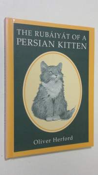 The Rubaiyat of a Persian Kitten (ERINOMAINEN)