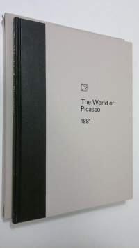 The World of Picasso 1881-