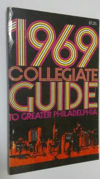 1969 collegiate guide to greater Philadelphia
