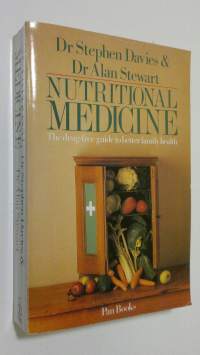 Nutritional Medicine : the drug-free guide to better family health
