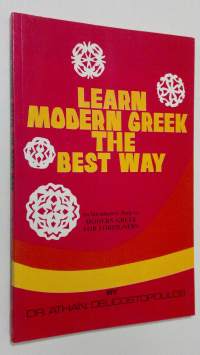 Learn modern greek the best way - an introductory book to: modern greek for foreigners