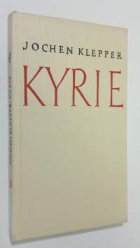 Kyrie : Geistliche Lieder