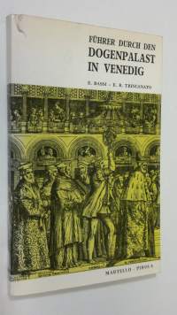 Fuhrer durch den dogenpalast in Venedig