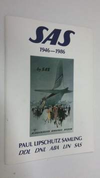 SAS 1946-1986 : Köpenhamn 16-17 augusti - Stockholm 23-24 augusti - Oslo 13-14 september