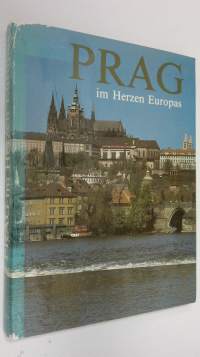 Prag im Herzen Europas