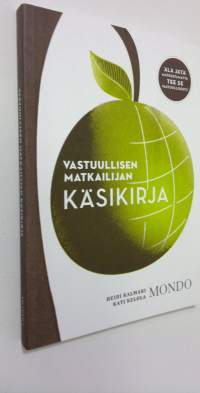 Vastuullisen matkailijan käsikirja (ERINOMAINEN)