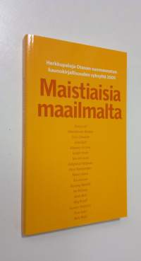 Maistiaisia maailmalta : herkkupaloja Otavan suomennetun kaunokirjallisuuden syksyltä 2005