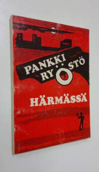 Pankkiryöstö Härmässä