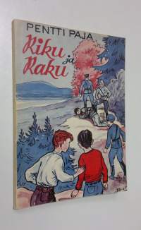 Riku ja Raku : Seikkailukertomus