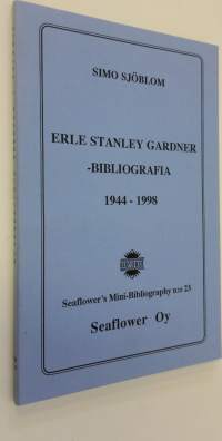 Erle Stanley Gardner -bibliografia 1944-1998 (ERINOMAINEN)