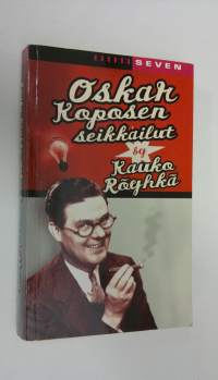 Oskar Koposen seikkailut