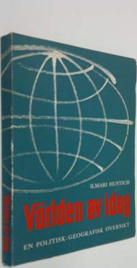 Världen av idag : en politisk-geografisk översikt