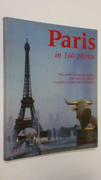 Paris in 160 photos