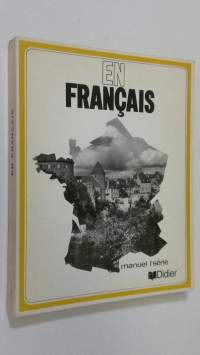 En Francais - premiere partie : enseignement du francais par la television
