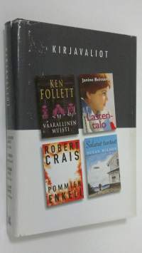 Kirjavaliot : Follett, Ken : Vaarallinen muisti ; Boissard, Janine : Lastentalo ; Crais, Robert : Pommien enkeli ; Wilson, Susan : Salatut tunteet