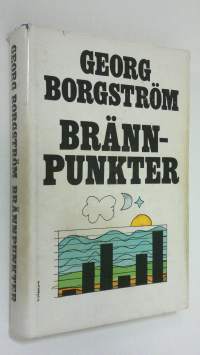 Brännpunkter : Mänskligheten inför sitt ödesdecennium - 70-talet