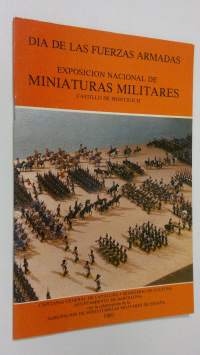 Dia de Las Fuerzas Armadas - Exposicion Nacional de Miniaturas Militares
