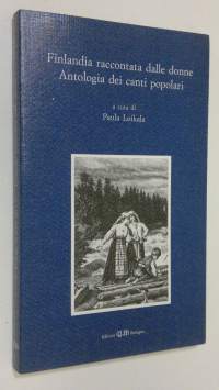 Finalndia raccontata dalle donne Antologia dei canti popolari