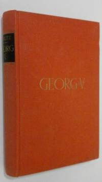 Georg V. : König von Grossbritannien und Irland, Kaiser von Indien