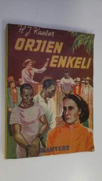 Orjien enkeli : kertomus Harriet Beecher-Stowesta