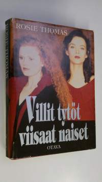 Villit tytöt, viisaat naiset