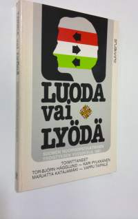 Luoda vai lyödä : Suomen nuorisopsykiatrisen yhdistyksen vuosikirja III, 1981