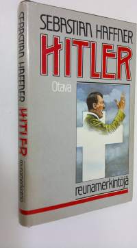 Hitler : reunamerkintöjä